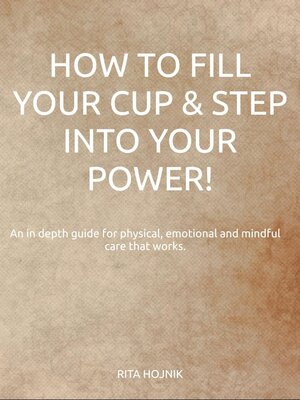 cover image of How to Fill Your Own Cup & Step Into Your Power!